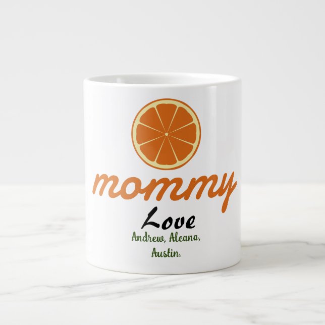 mother mommy mom kid names personalize custom giant coffee mug (Front)