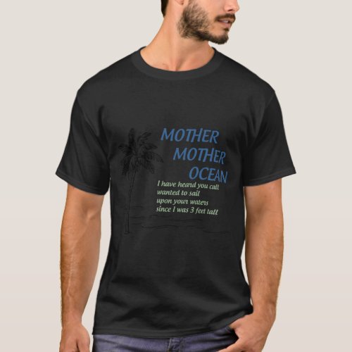 Mother Mother Ocean   T_Shirt