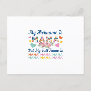Mother My Nickname Is Mama Birthday Postcard