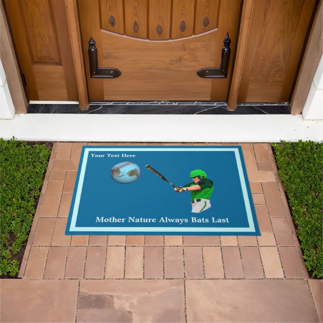 Mother Nature Always Bats Last Doormat (Outdoor)
