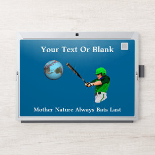 Mother Nature Always Bats Last HP Laptop Skin