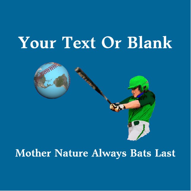 Mother Nature Always Bats Last Statuette (Front)