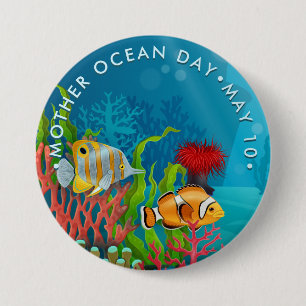 Mother Ocean Day, coral reef and fish Button