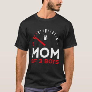 Mother of 3 Boys Mother's Day Mom T-Shirt