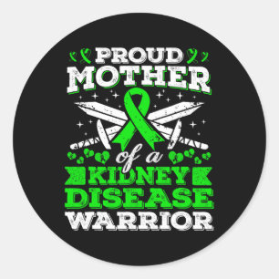 Mother Of A Kidney Disease Warrior Ckd Awareness M Classic Round Sticker