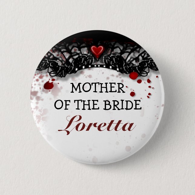 Mother of Bride Blood Splatter Halloween Wedding Button (Front)