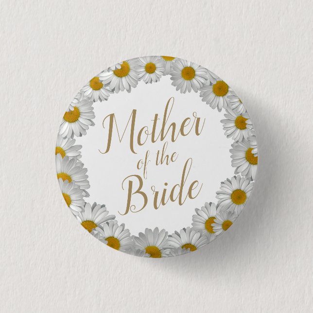 Mother of Bride Daisy Flower Wreath Button (Front)
