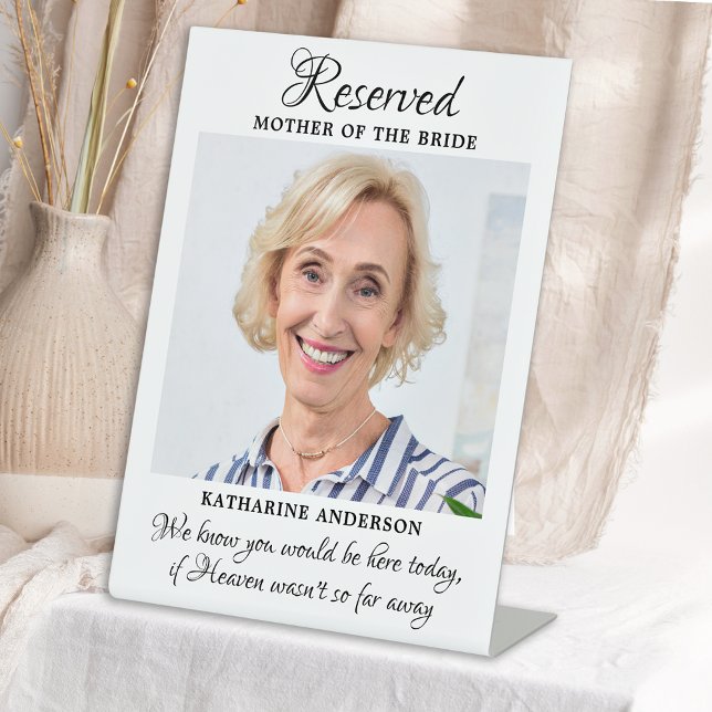 Mother Of Bride Photo Heaven Memorial Wedding Pedestal Sign (Creator Uploaded)