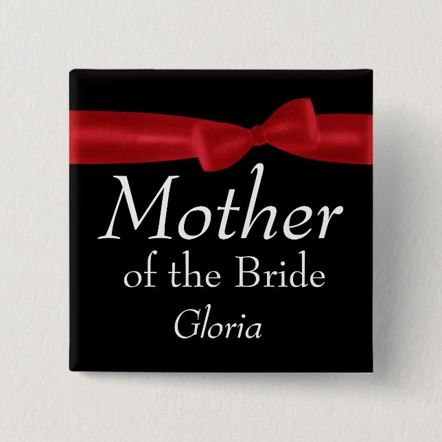 MOTHER of Bride Red Bow Wedding Custom Name Button (Front)
