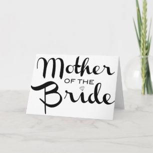 Mother of Bride Retro Script Black on White Card