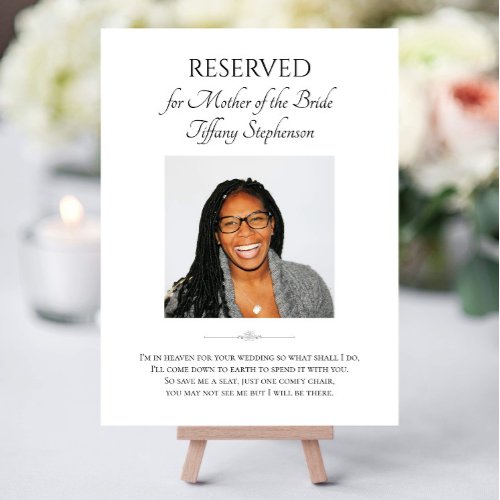 Mother of Bride Save A Seat Photo Memorial Wedding Foam Board