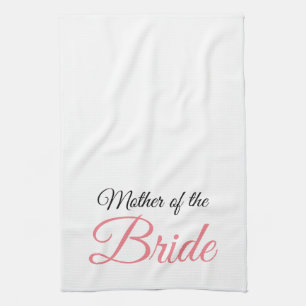 Mother of Bride Script Pink Towel