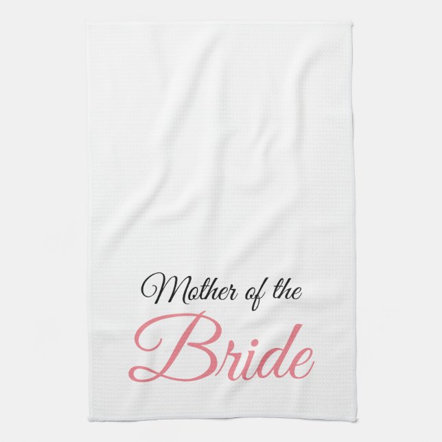 Mother of Bride Script Pink Towel (Vertical)