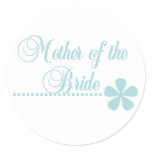 Mother of Bride Teal Elegance Classic Round Sticker