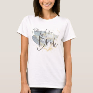 Mother of Bride Typography Watercolor Blue Ombre T-Shirt
