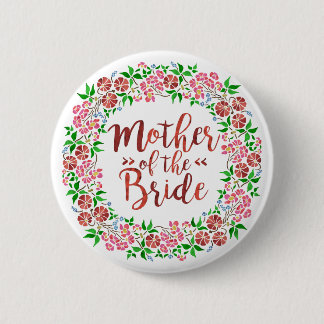 Mother of Bride Wedding Floral Watercolor Pink Button