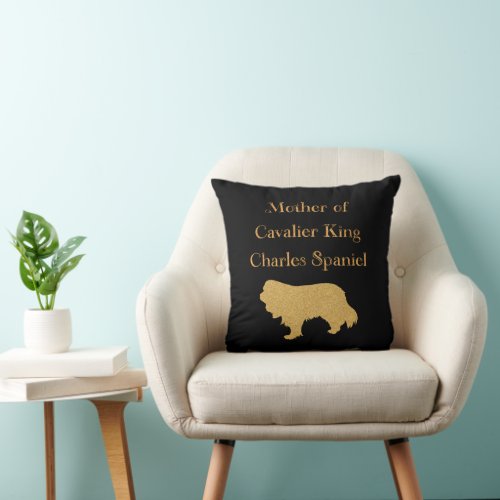 Mother Of Cavalier King Charles Spaniel Gold Throw Pillow