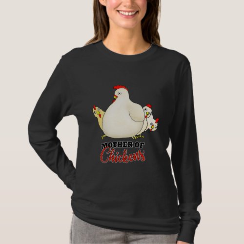Mother of Chickens Coop Keeper Chicken Lover  T_Shirt