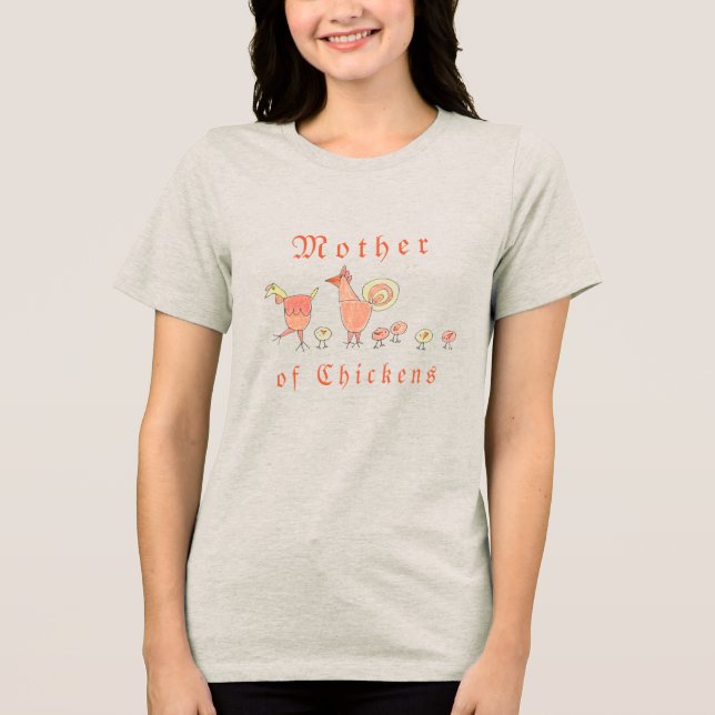 Mother of Chickens Illustrated Farm Girl Tri-Blend Shirt (Front)