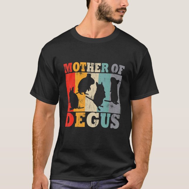 Mother Of Degus Retro Rodent Animal Degu T-Shirt (Front)