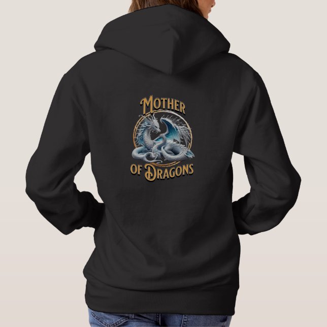 Mother of Dragons Mom and Baby Dragon Hoodie (Back)