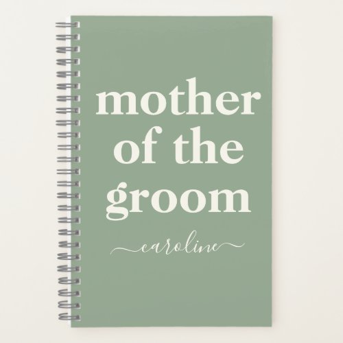 Mother of Groom Minimal Modern Name  Sage Green   Notebook