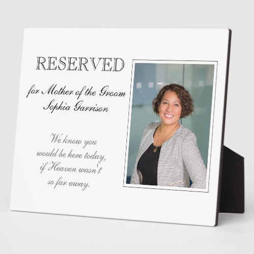 Mother of Groom Reserved Photo Memorial Wedding Plaque