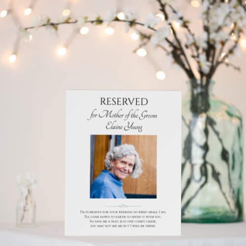 Mother of Groom Save A Seat Photo Wedding Memorial Foam Board
