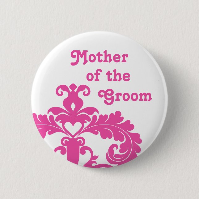 Mother of Groom wedding Pinback Button (Front)