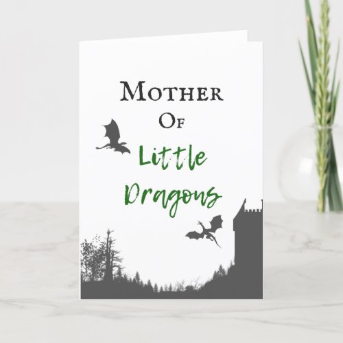 Mother of Little Dragons Mothers Day Card