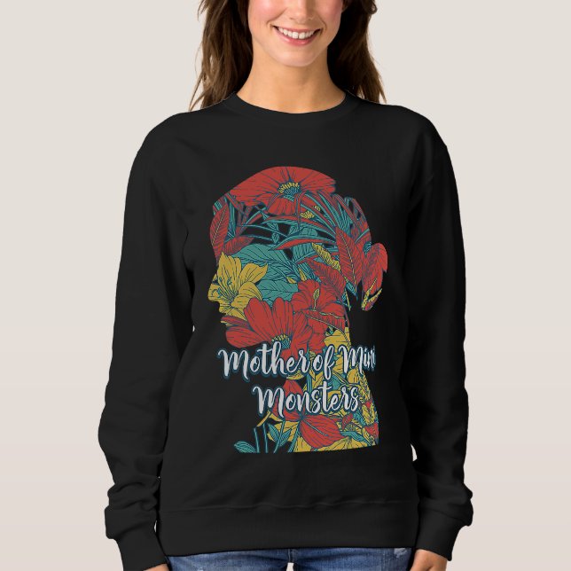 Mother of Mini Monsters Toddler Mom Kids Mommy Sweatshirt (Front)