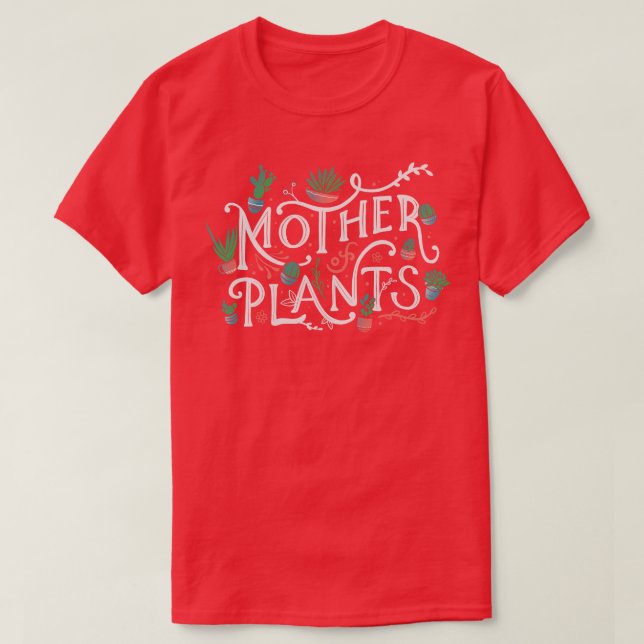 Mother of Plants T-Shirt (Design Front)