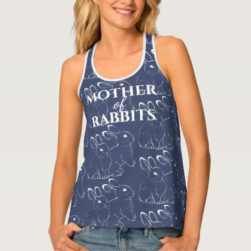 Mother of Rabbits Blue Bunny Art Drawing Text Tank