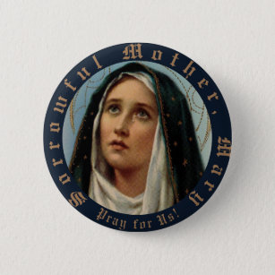 Mother of Sorrows Button