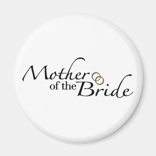 Mother Of The Bride 2 Magnet (Front)
