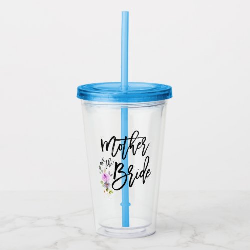 Mother of the Bride Acrylic Tumbler