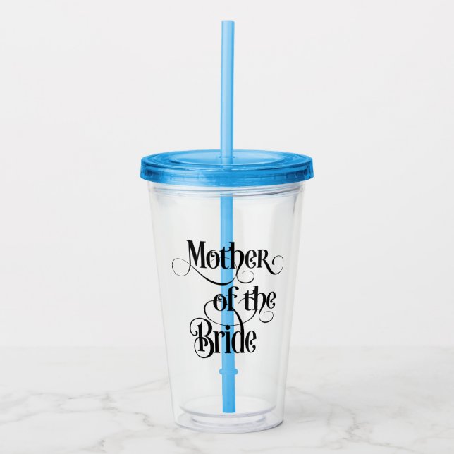 Mother of the Bride Acrylic Tumbler (Front)