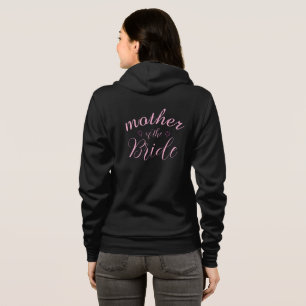 mother of the bride Bachelorette Party Hoodie