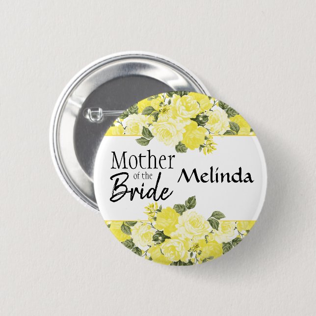 Mother of the Bride - Beautiful Yellow Floral Button (Front & Back)