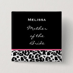 Mother of the Bride Black White Pink Leopard Button