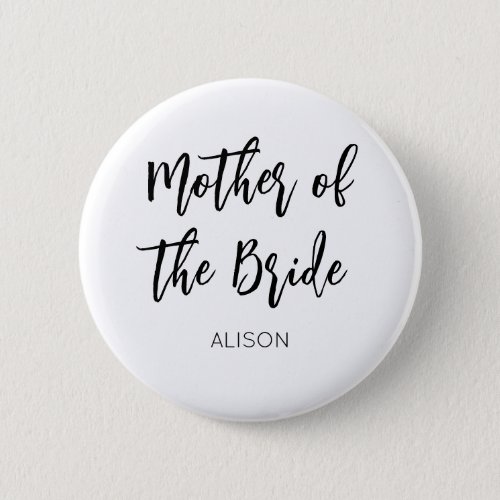 Mother of the Bride Black White Wedding Button