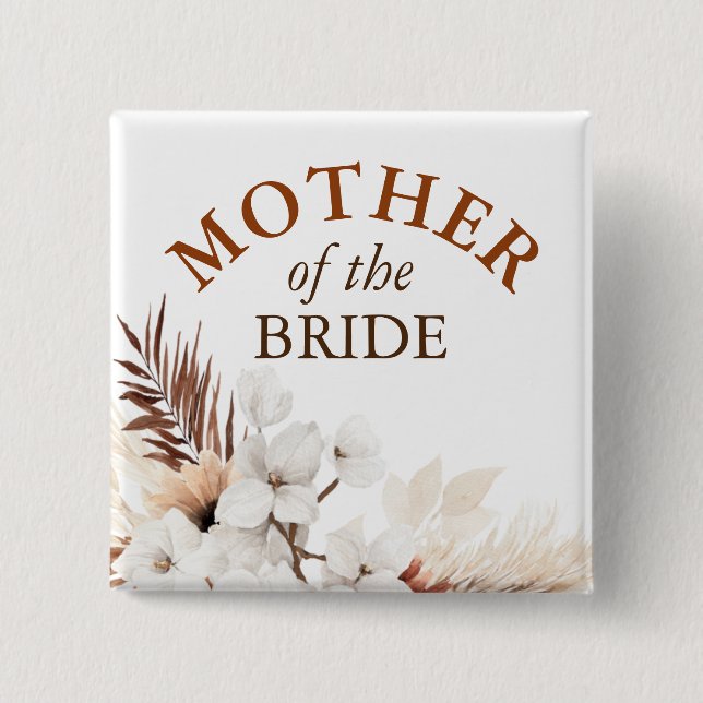 Mother of the Bride - Boho Terracotta White Floral Button (Front)