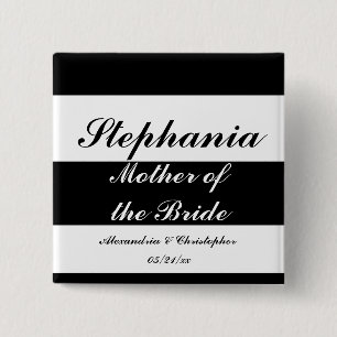 "Mother of the Bride" Bold Stripes w/ Names and Da Button
