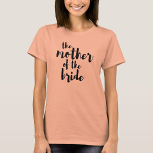 Mother of the Bride Bridal Party Wedding Tshirt