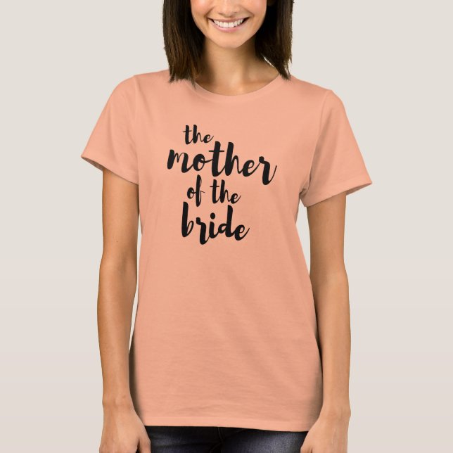 Mother of the Bride Bridal Party Wedding Tshirt (Front)