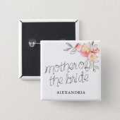 Mother of the Bride Bridal Shower Button (Front & Back)