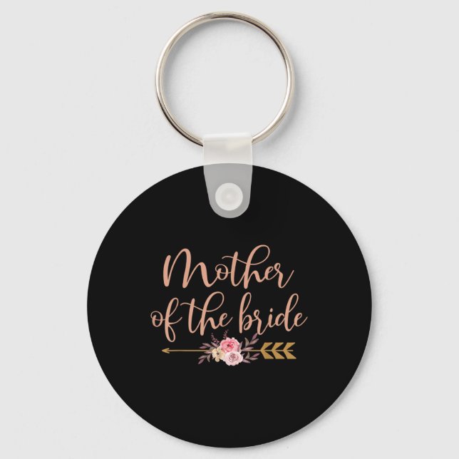 Mother Of The Bride Bridal Shower Gift Wedding Par Keychain (Front)