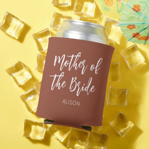 Mother of the Bride Brown Terracotta Wedding  Can Cooler