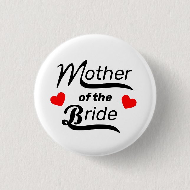 Mother of the Bride Button (Front)