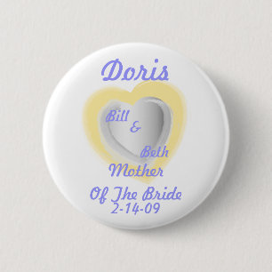 Mother Of The Bride Button-Customize Pinback Button
